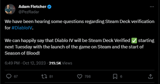 The Tweet reads: We have been hearing some questions regarding Steam Deck verification for #DiabloIV. We can happily say that Diablo IV will be Steam Deck Verified ✅ starting next Tuesday with the launch of the game on Steam and the start of Season of Blood!
