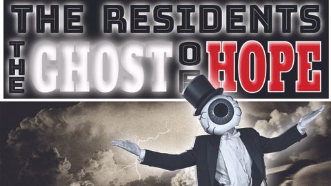 Cover art for The Residents -The Ghost Of Hope album