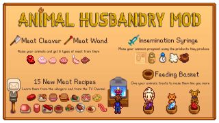 Stardew Valley mods - Animal Husbanrdy - An info screen showing the meat cleaver and meat want, new meat foods, recipes, and feeding baskets.