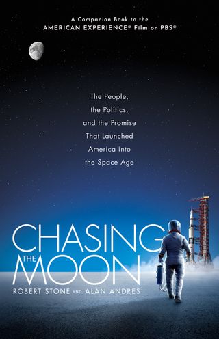 "Chasing the Moon" Robert Stone and Alan Andres