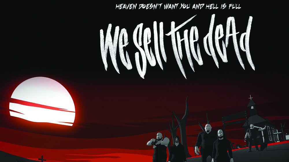 Cover art for We Sell The Dead - Heaven Doesn’t Want You And Hell Is Full album