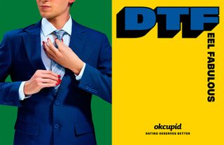 View of an OKCupid ad with a half green, half yellow background. On the green side, there is a person in a blue suit, white shirt and blue tie. They are adjusting their tie and they have red nails. And on the yellow side, there is text that says 'DTFeel Fabulous'