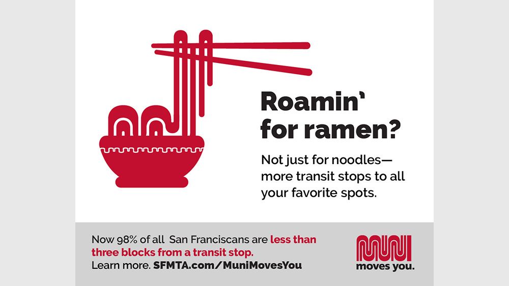 An advert from a San Francisco Muni campaign