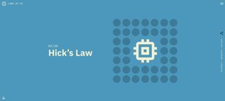 Hick's law title from Laws of UX site