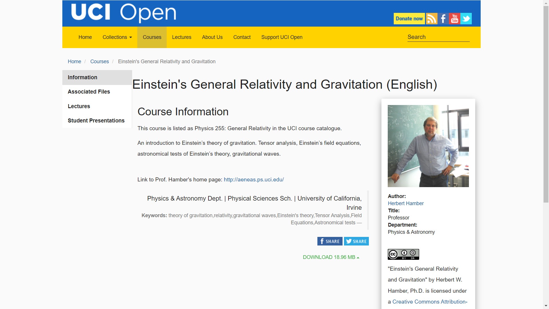 Einstein’s General Relativity and Gravitation. UC Irvine