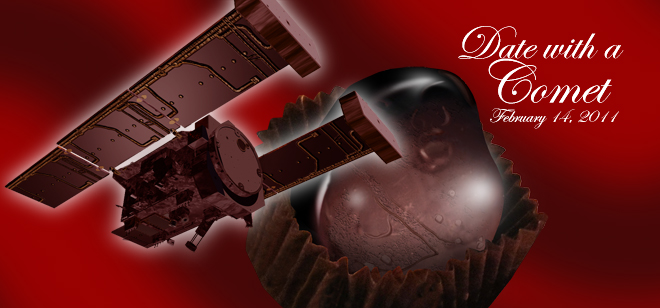 The planned Valentine&#039;s Day (Feb. 14, 2011) rendezvous between NASA&#039;s Stardust-NExT mission and comet Tempel 1 inspired this chocolate-themed artist&#039;s concept.