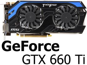 Geforce Gtx 660 Ti Review Nvidia S Trickle Down Keplernomics Tom S Hardware