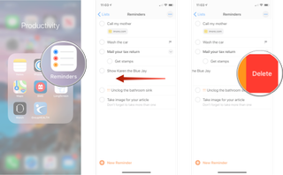 Delete Tasks in Reminders: Launch Reminders, swipe left n the reminder you want to delete, and then tap delete.