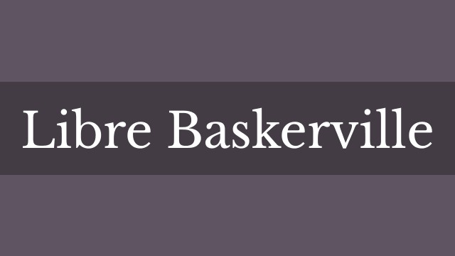 Best free fonts: Sample of Libre Baskerville