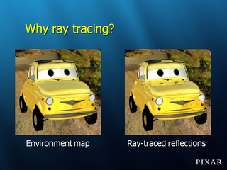 The environment map gives a good approximation of the reflection in the background, while ray tracing can simulate the reflection of Luigi's eyes on his hood