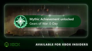 A Gears of War: E-Day screen announces &ldquo;Mythic Achievement unlocked&rdquo; in a green banner over a dark, dramatic battlefield, with Xbox branding below.