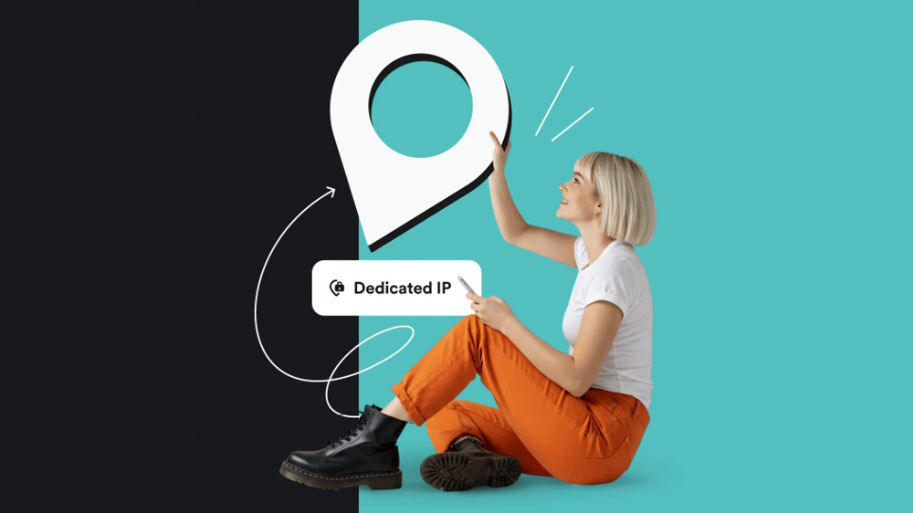 A woman sitting down next to the words 'Dedicated IP' and holding a 'location' symbol.