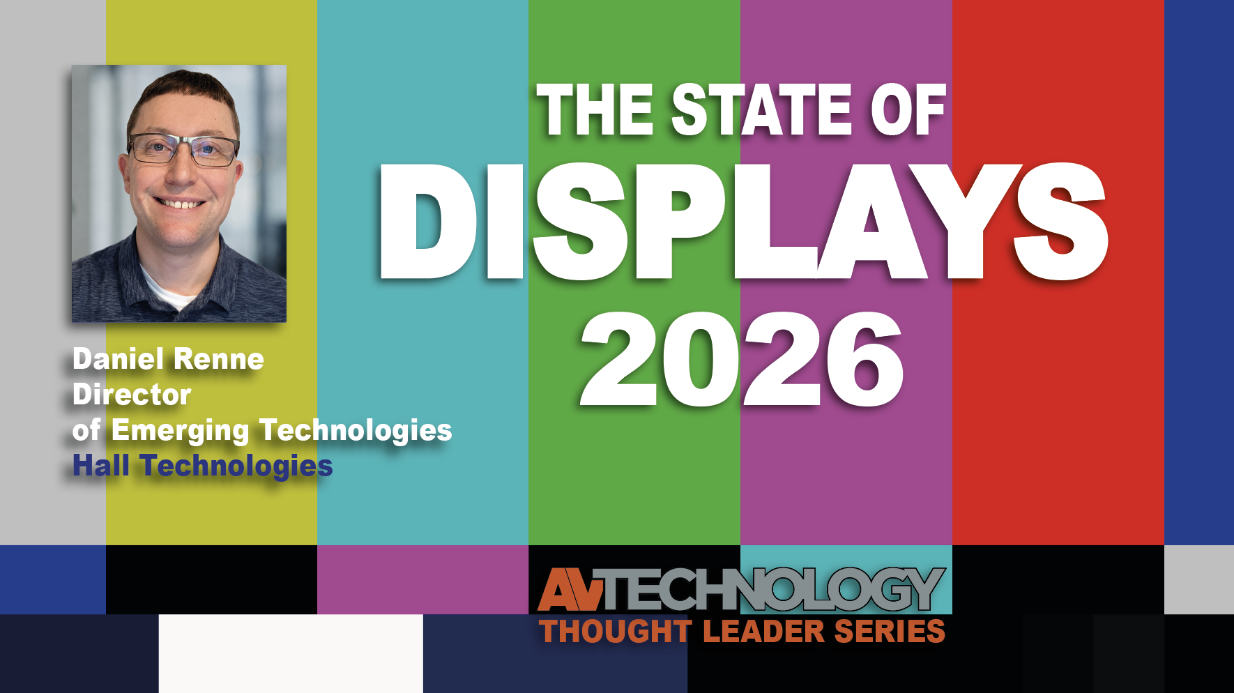 Daniel Renne, Director of Emerging Technologies at Hall Technologies