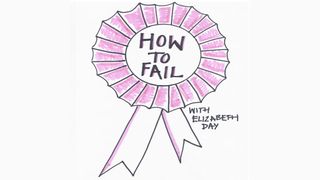 How to fail with elizabeth day