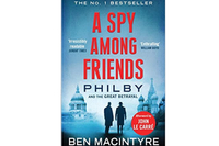 A Spy Among Friends: Philby and the Great Betrayal by Ben Macintyre £9.69 | Amazon
