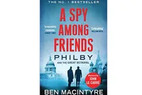 A Spy Among Friends: Philby and the Great Betrayal by Ben Macintyre £9.69 | Amazon