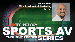 JOE DA SILVA, Vice President of Marketing at Extron