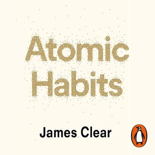 Atomic Habits by James Clear