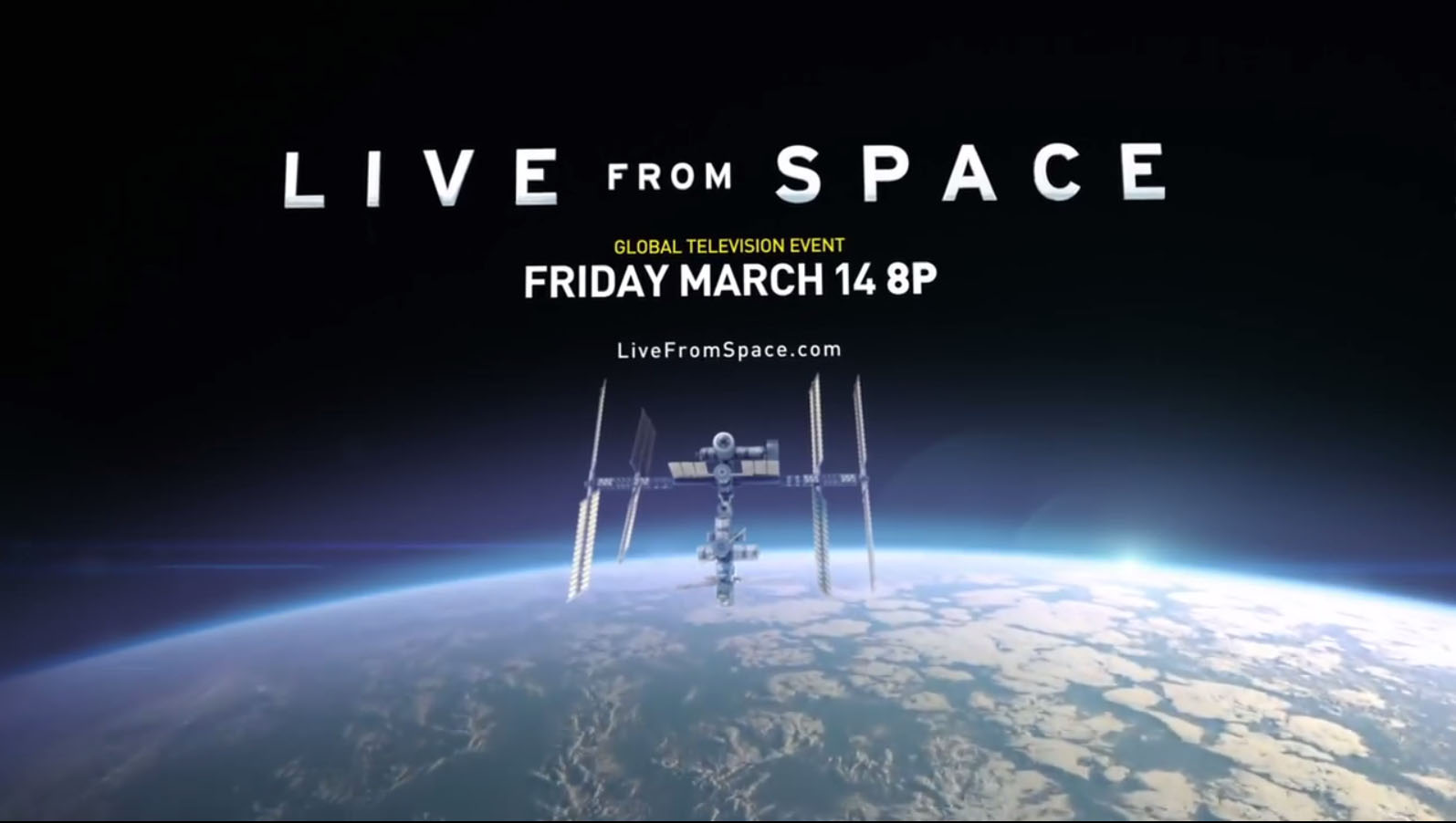 &quot;Live from Space&quot; is an unprecedented TV event on March 14 launching on the National Geographic Channel. The two-hour live program, in partnership with NASA, will connect viewers with astronauts on the International Space Station like never before.