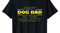 Best Dog Dad In The Galaxy Best Dog Dad Ever T-Shirt