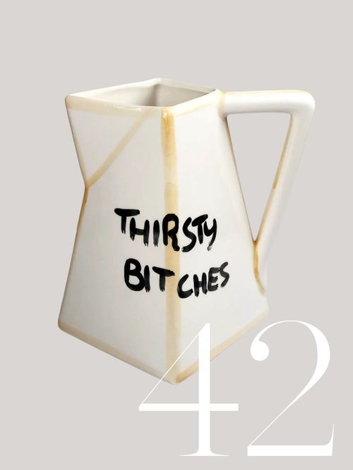 Caraffa "Thirsty B*tches"