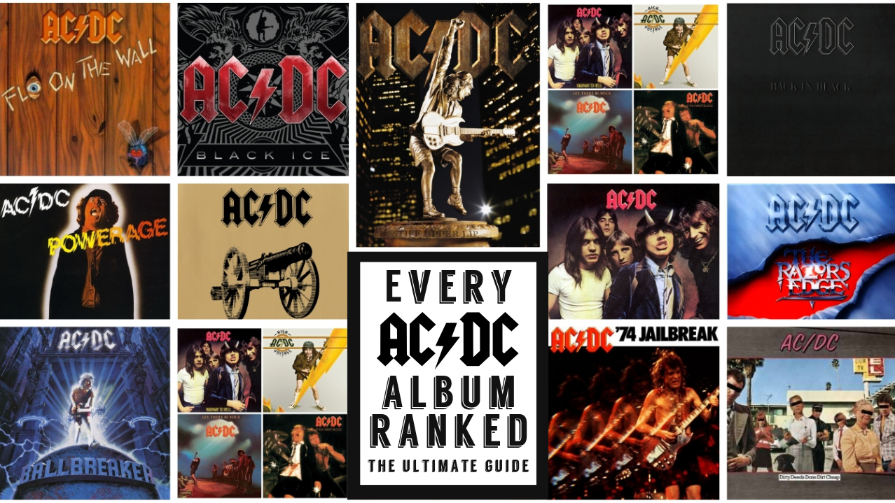 Ac Dc Albums Ranked From Worst To Best The Ultimate Guide Louder