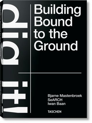 Building Bound to the Ground book cover