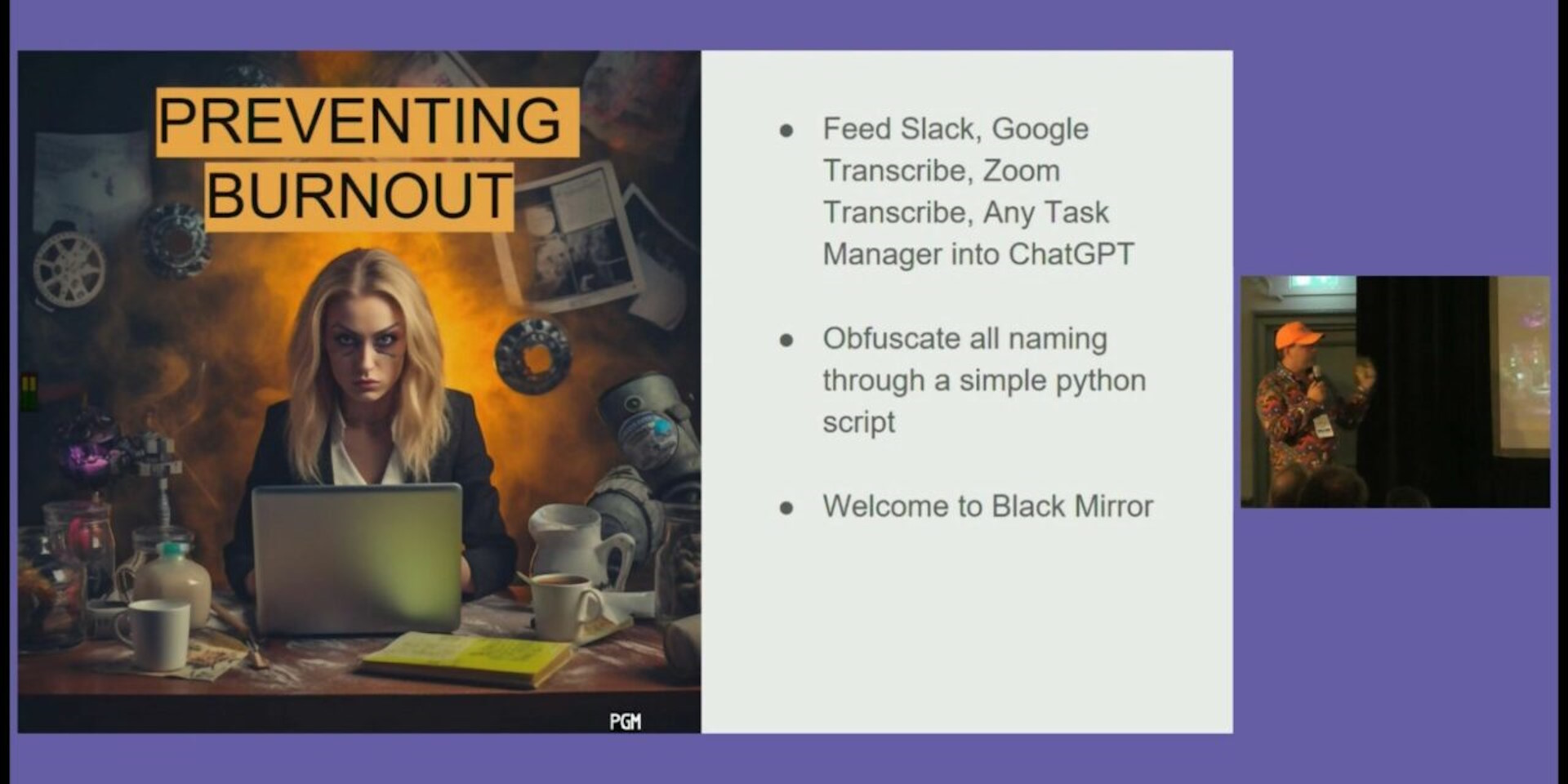 Feed Slack, Google Transcribe, Zoom Transcribe, Any Task Manager into ChatGPT – Obfuscate all naming through a simple python script – Welcome to Black Mirror