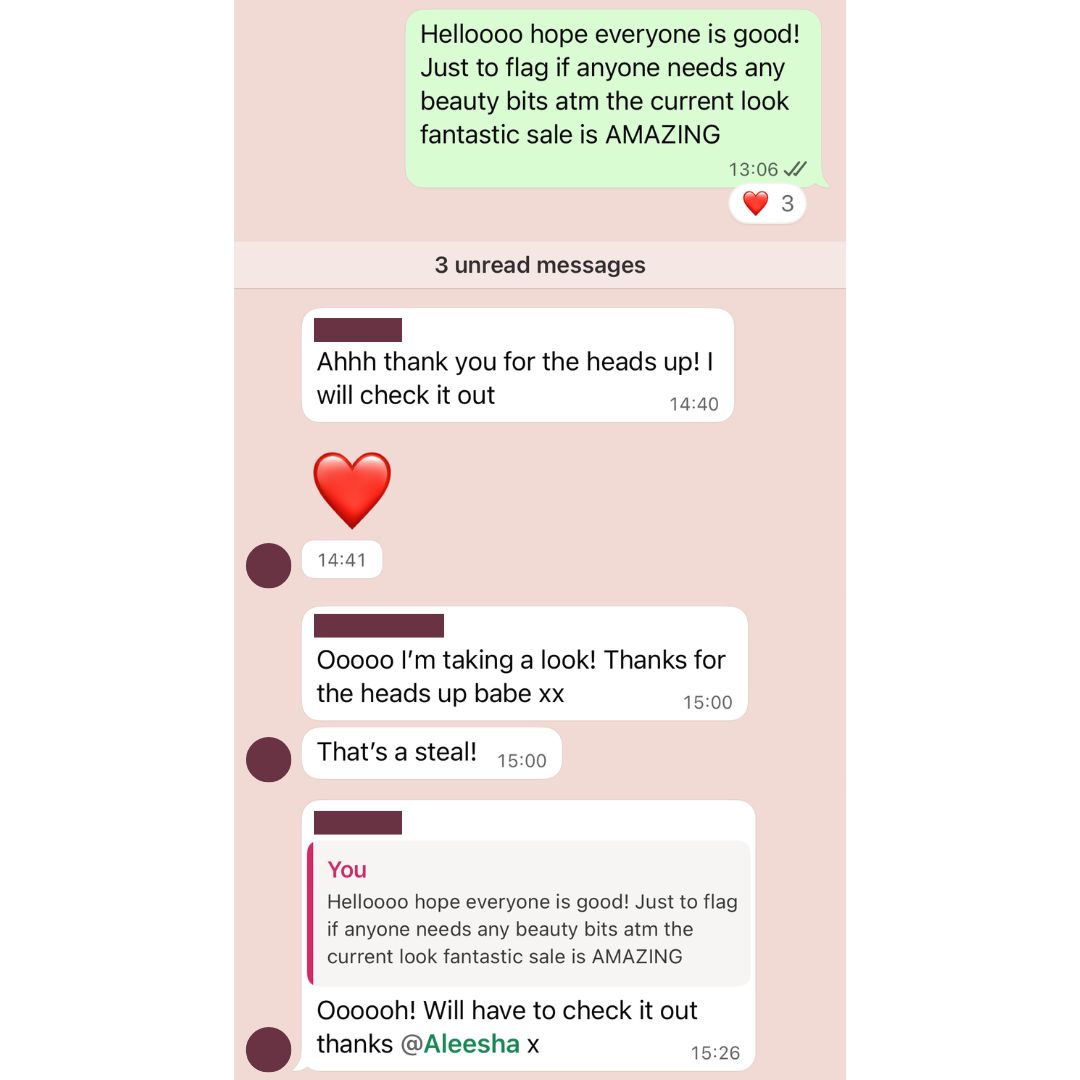 Screenshot of Aleesha's Whatsapp showing her sending messages to friends about the Lookfantastic sale