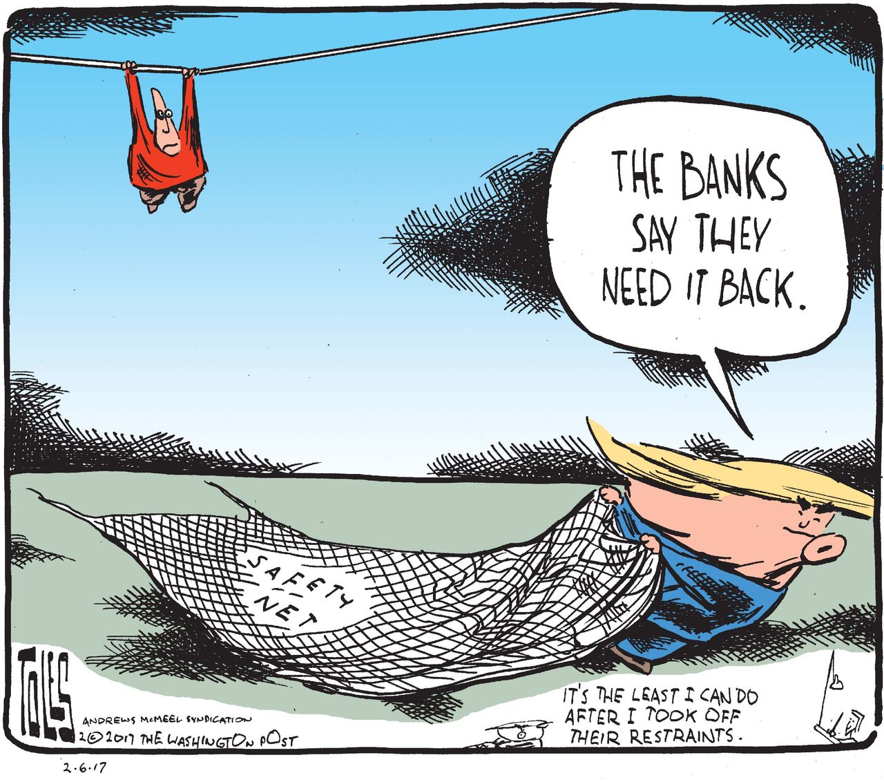 Political Cartoon U.S.Trump takes back bank safety net