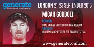 As well as Micah's workshop, don't miss his session on Road Runner Rules for design systems