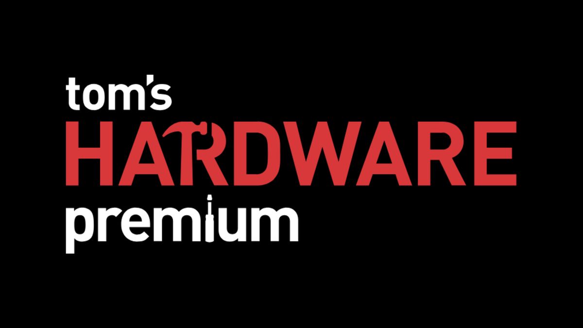 Tom's Hardware Premium is now out of beta — access expert-level analysis, hardware roadmaps and unlock the Bench database