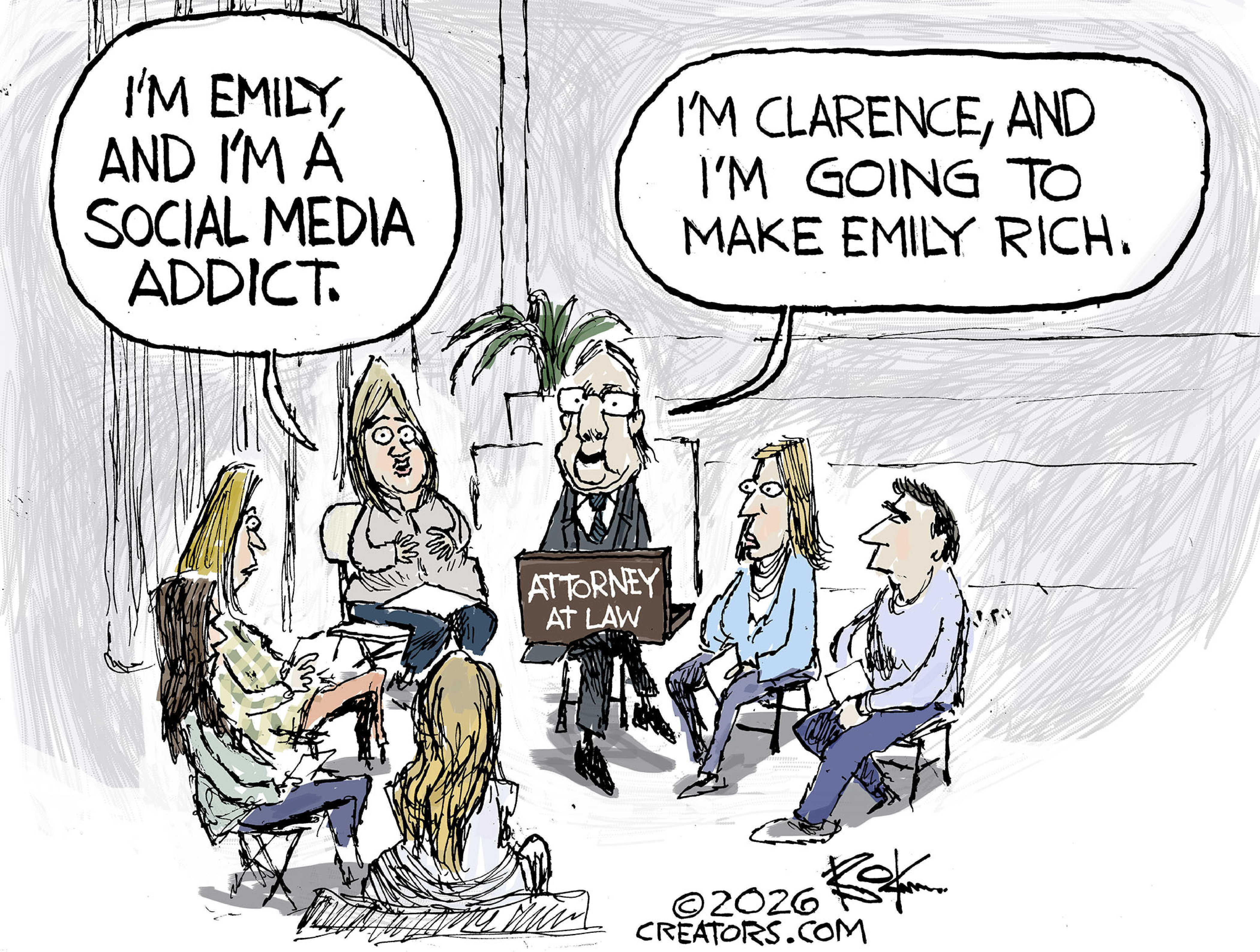 A group of women and men sit in a circle at a support group. A woman says, &amp;ldquo;I&amp;rsquo;m Emily, and I&amp;rsquo;m a social media addict.&amp;rdquo; A lawyer with a briefcase says, &amp;ldquo;I&amp;rsquo;m Clarence, and I&amp;rsquo;m going to make Emily rich.&amp;rdquo;