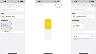 How to create an accessory automation in the Home app on the iPhone by showing steps: Tap an Accessory, Tap the X button, Tap Done.