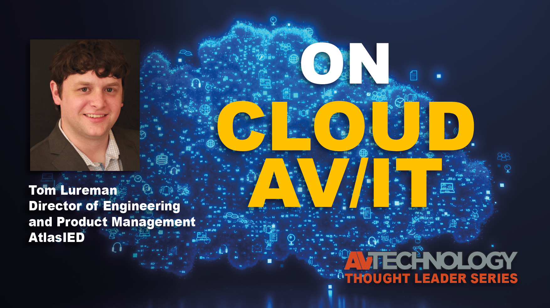 On Cloud AV/IT: AtlasIED