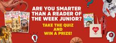Are you smarter than a reader of The Week Junior?