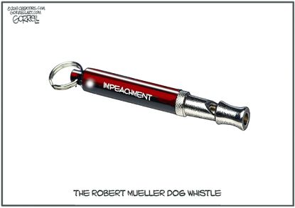 Political Cartoon U.S. Impeachment Trump Dog Whistle Mueller Democrats