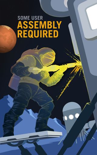 Some User Assembly Required: NASA's "Mars Explorers Wanted" posters depict future scenarios inviting new explorers to probe the Red Planet.