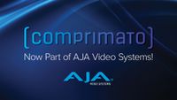 The AJA and Comprimato after its recent Pro AV acquisition news.