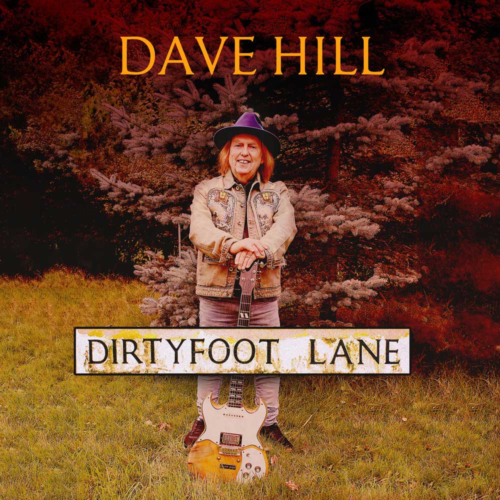 Dave Hill - Dirtyfoot Lane cover art