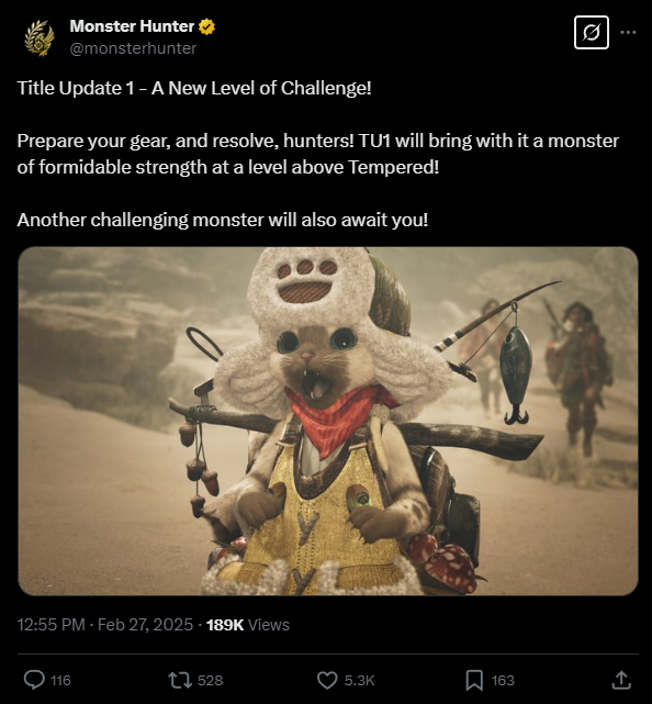 A tweet from @monsterhunter which reads: Title Update 1 - A New Level of Challenge!   Prepare your gear, and resolve, hunters! TU1 will bring with it a monster of formidable strength at a level above Tempered!   Another challenging monster will also await you!