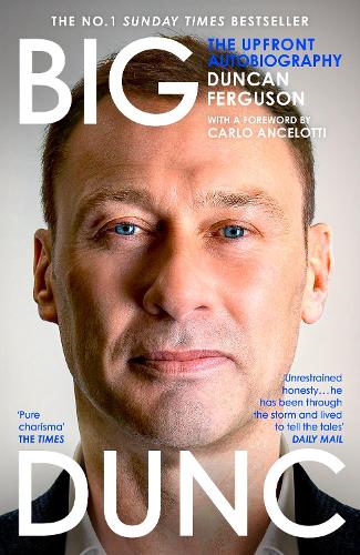 Big Dunc by Duncan Ferguson | Waterstones
