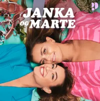 Janka og Marte Janka og Marte
