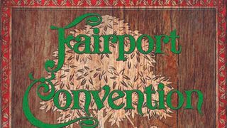 Fairport Convention - Come All Ye — The First Ten Years album artwork