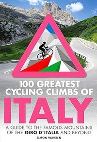 100 Greatest Climbs of Italy: &nbsp;Paperback from $18.58 at Amazon