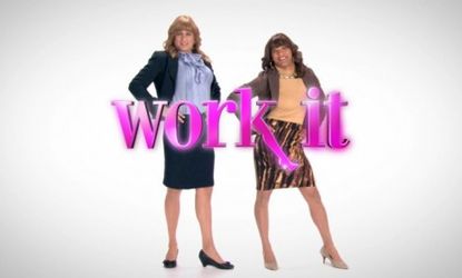 Unemployed male friends score jobs by dressing as women in ABC's new lowbrow comedy "Work It."