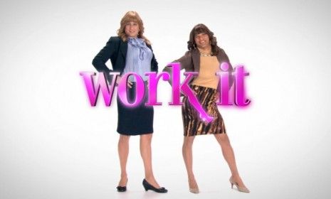 Unemployed male friends score jobs by dressing as women in ABC&amp;#039;s new lowbrow comedy &amp;quot;Work It.&amp;quot;