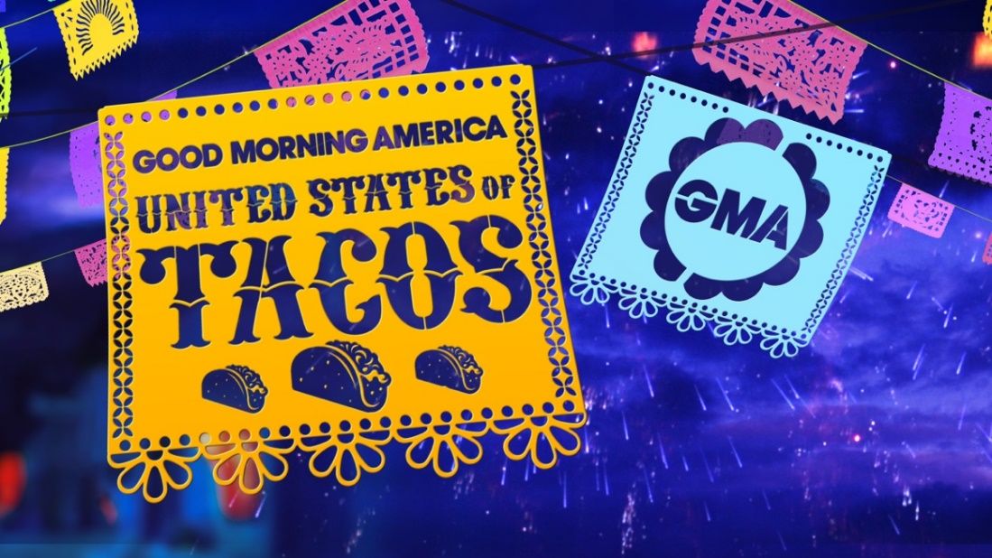 United States of Tacos on GMA