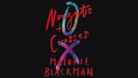 Noughts and Crosses by Malorie Blackman