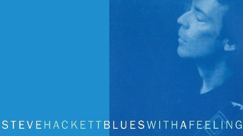 Steve Hackett Blues With A Feeling album cover